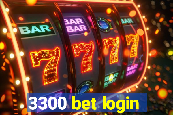 3300 bet login